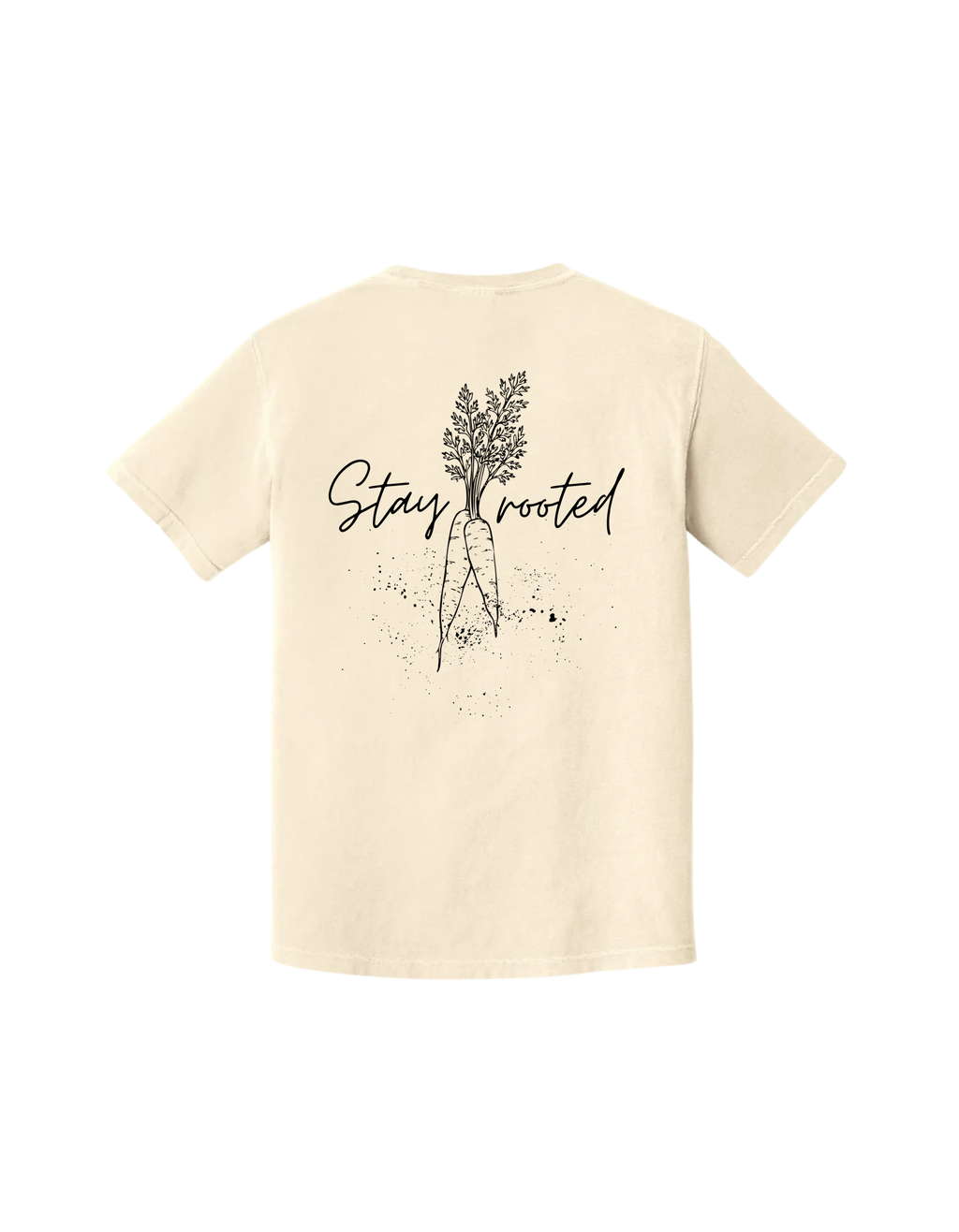 Stay Rooted T-Shirt
